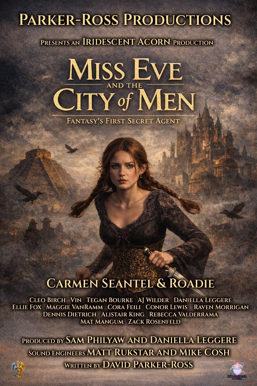Promotional poster for a fantasy film titled "Miss Eve and the City of Men." The poster features a young woman with long brown hair holding a dagger, dressed in dark fantasy attire, with a cityscape of tall, ornate castles and pyramids in the background under a cloudy sky with flying black birds.