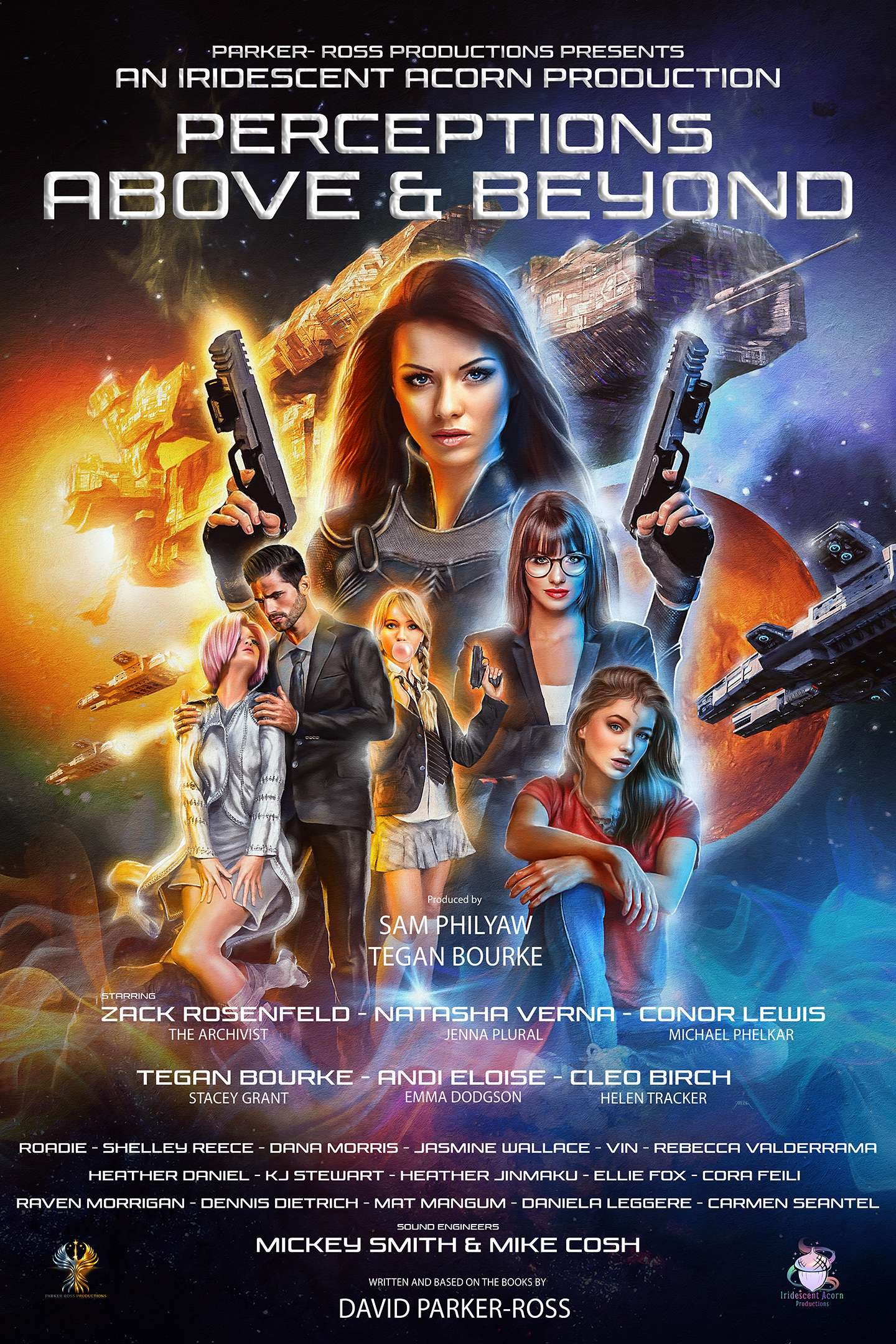 A science fiction movie poster titled "Perceptions Above & Beyond" featuring a central female character with red hair and guns, surrounded by other characters wielding weapons, space ships, planets, and a cosmic background. The poster includes cast and crew credits.