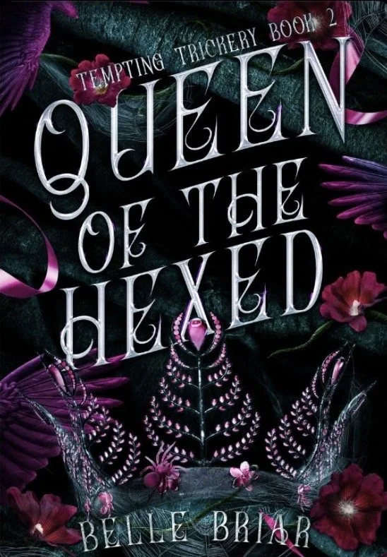Queen of the Hexed by Belle Briar