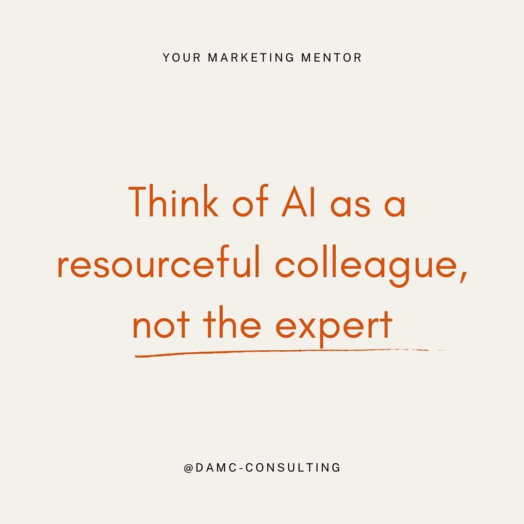 AI is powerful. But here&rsquo;s the truth: it&rsquo;s a resourceful colleague, not an expert. You are the expert. And you need to know what you want, exactly what you want, to get the best out of it.

Treat it like you would a teammate and by that I