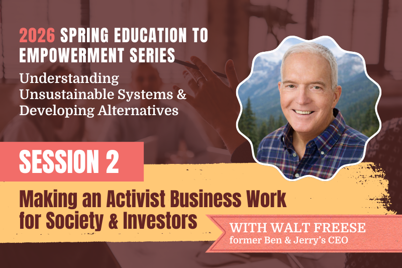 Making an Activist Business Work for Society &amp; Investors