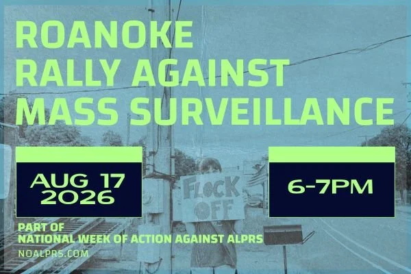Roanoke Rally Against Mass Surveillance