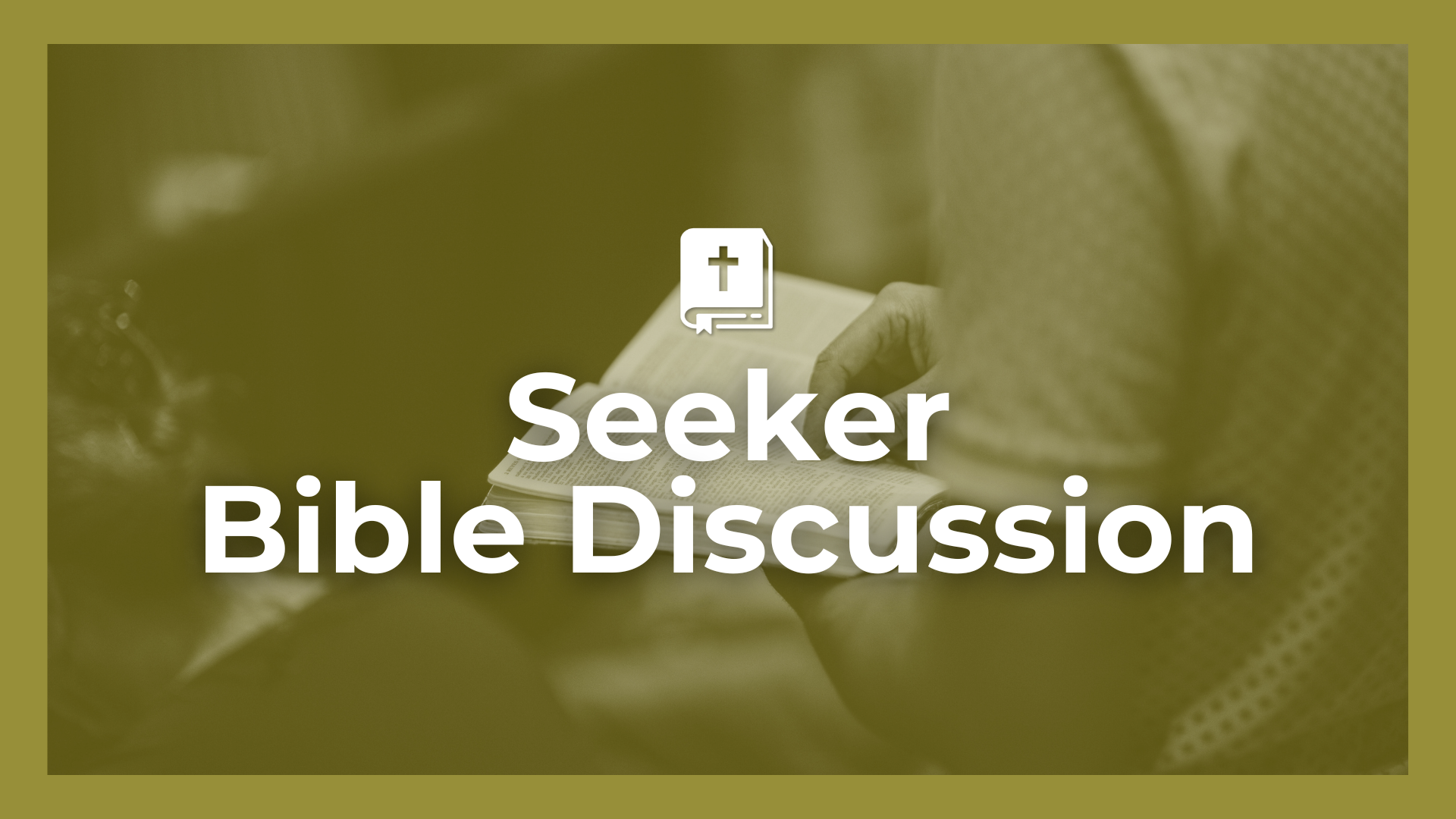 Seeker Bible Study