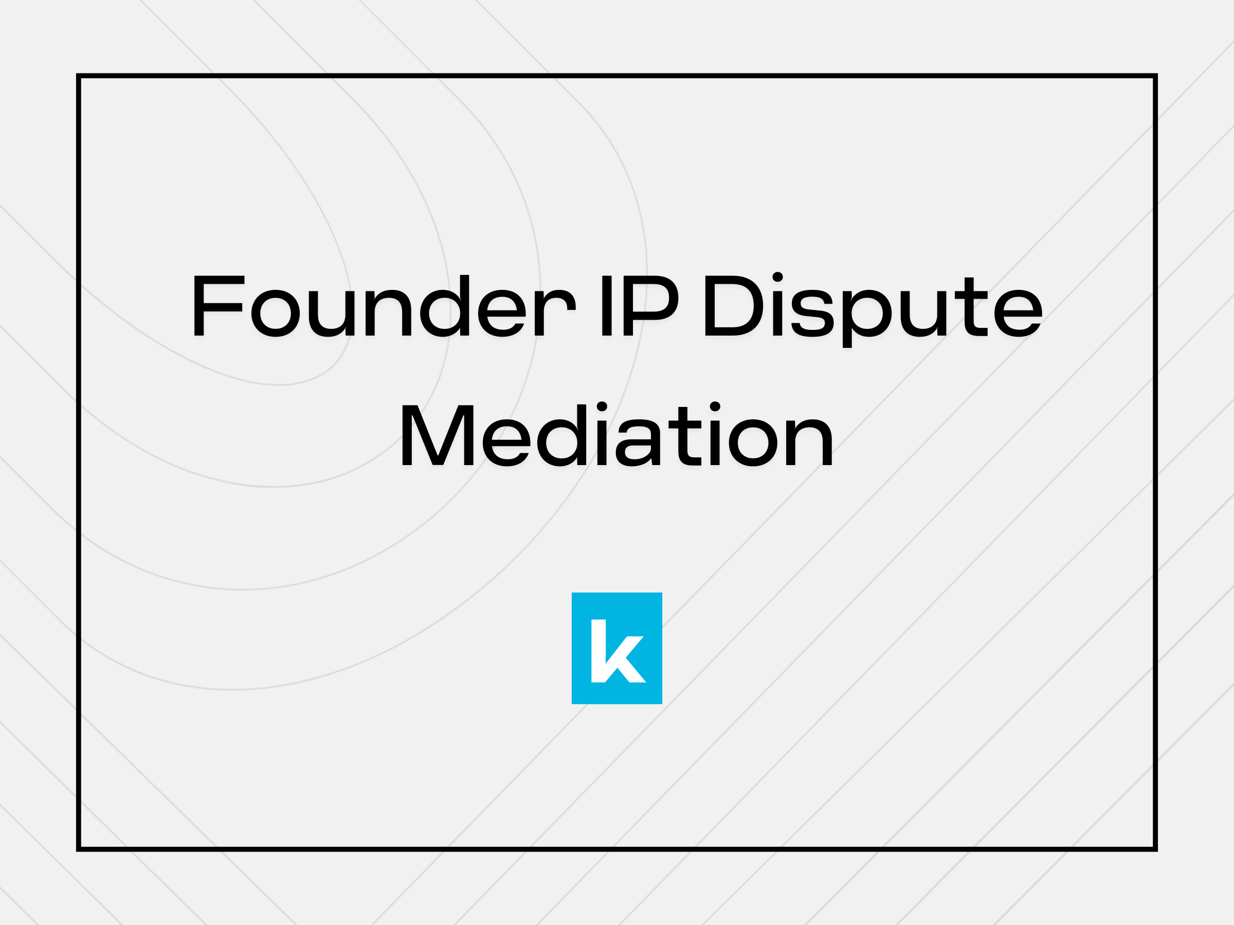 Founder IP Ownership Mediation: Resolving Partnership Disputes Without Destroying the Business