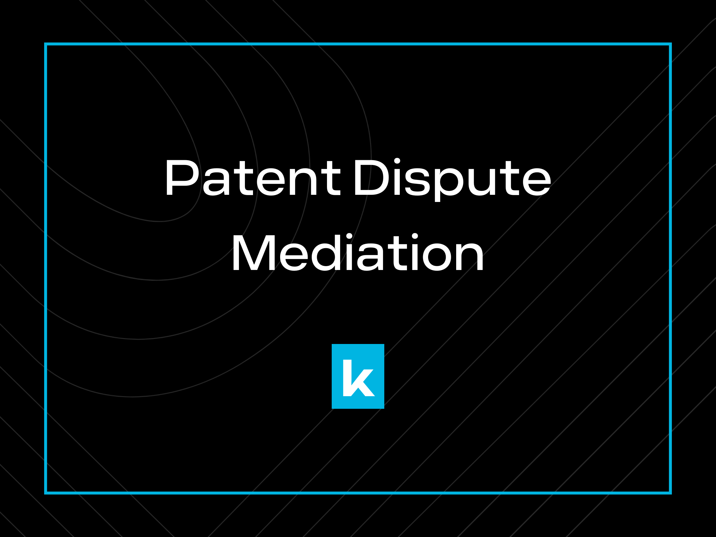 How Patent Mediation Resolves IP Disputes Faster