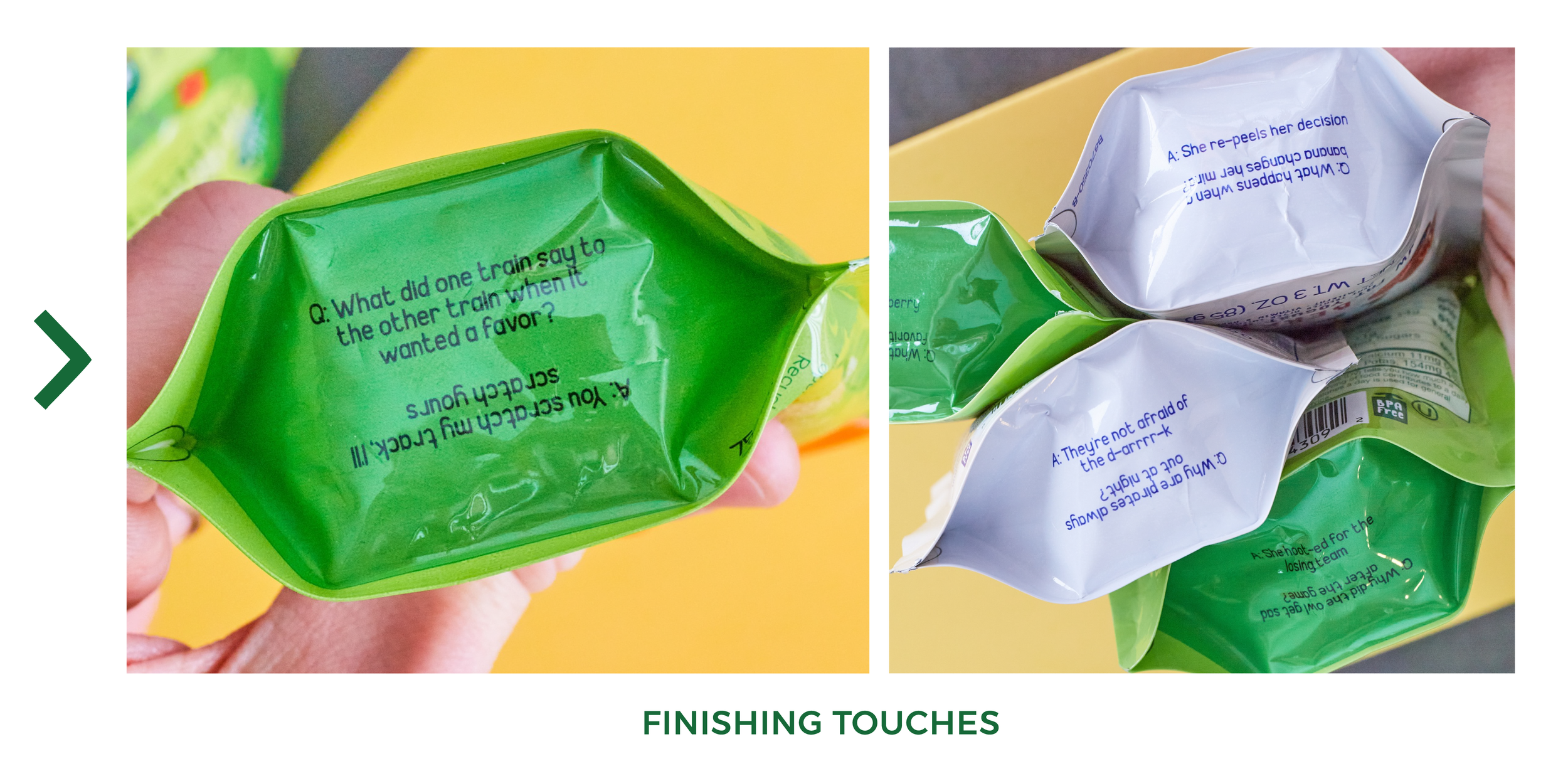 Two snack wrappers, one green and one white, are being held and are shown from different angles. The green wrapper has part of a question visible, asking about a train and a favor. The white wrapper contains a short dialogue about re-peeling her deci