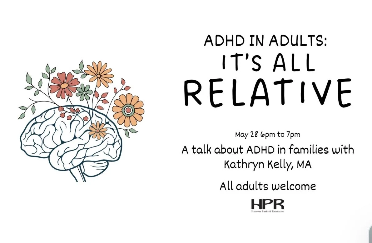 Flyer with a drawing of a human brain with flowers growing out of it, promoting a talk about ADHD in adults. The event is scheduled for May 28 from 6 pm to 7 pm, hosted by Kathryn Kelly, MA, at Hanover Parks & Recreation, and is open to all adults.