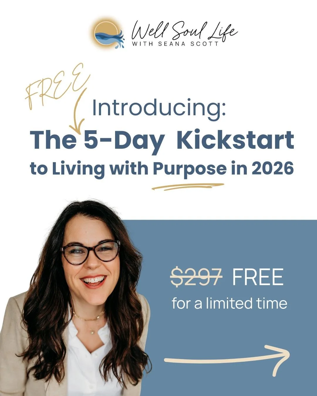 You want 2026 to be different&hellip; but if you&rsquo;re honest, January will probably feel like &ldquo;more of the same.&rdquo;

But not anymore. 

Introducing: The 5-Day Kickstart to Living with Purpose in 2026

➜ A $297 offer for FREE for a limit