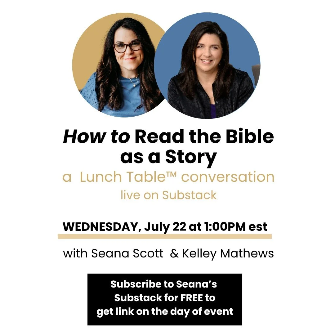 Have you read the Bible for years&mdash;or are just getting started? 

Do you want to know how to start to read the Bible in a way where you can see the whole story and how things fit together?

➤➤Join me and Kelley Mathews next WEDNESDAY, July 22 at