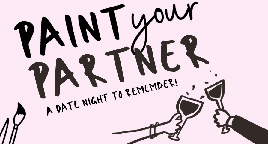 Valentines Day: Paint Your Partner