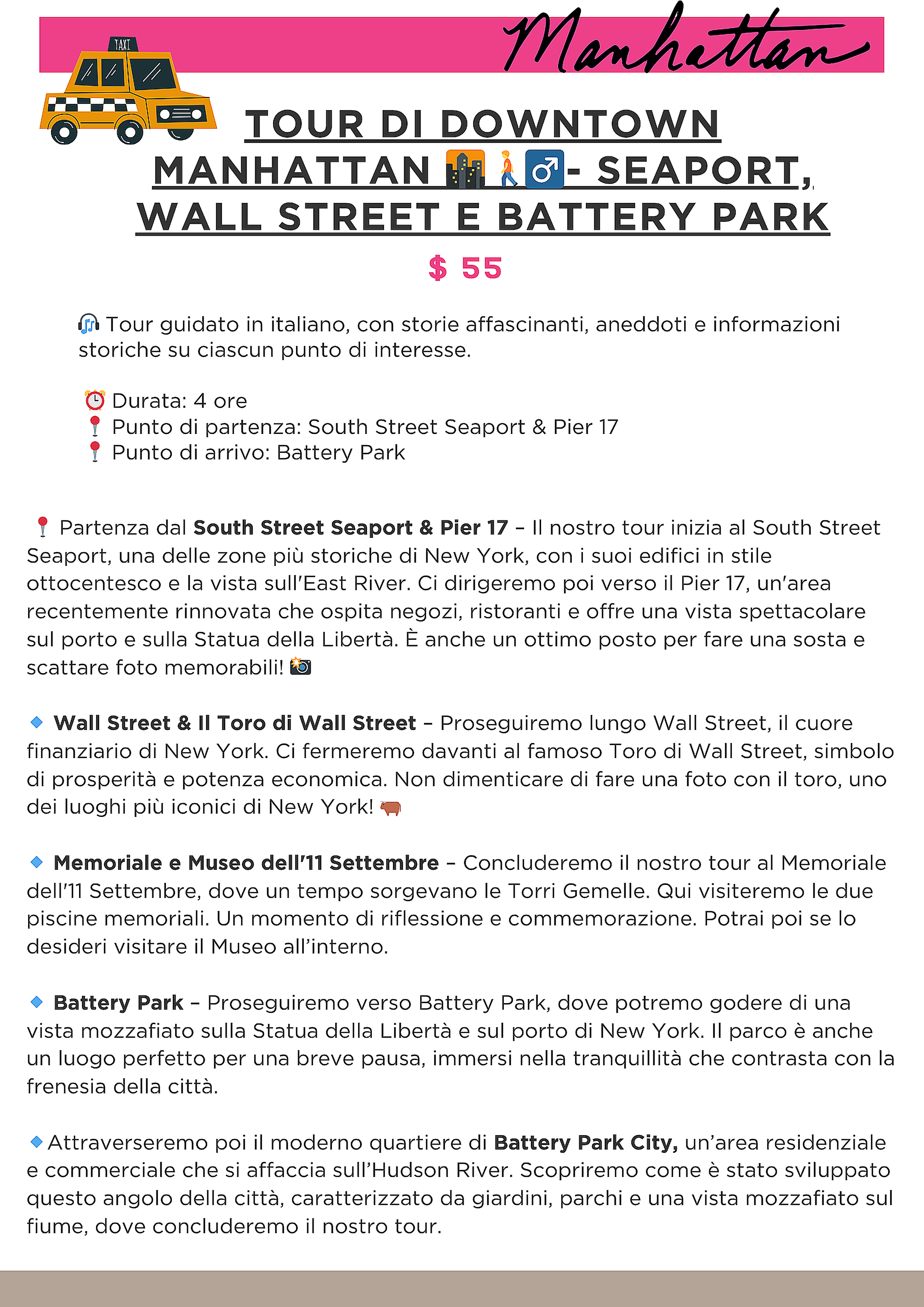 Volantino pubblicitario per un tour a Manhattan che mostra un taxi e contiene informazioni sui punti di interesse come South Street Seaport, Wall Street e Battery Park, con dettagli sul tour e prezzo.