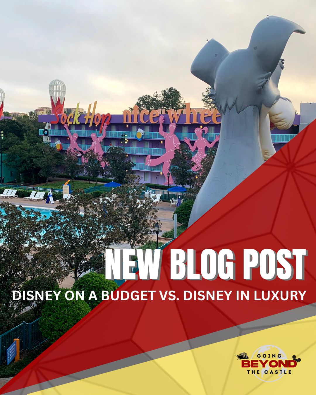 Disney On a Budget vs. Disney in Luxury: Which is Actually Better?