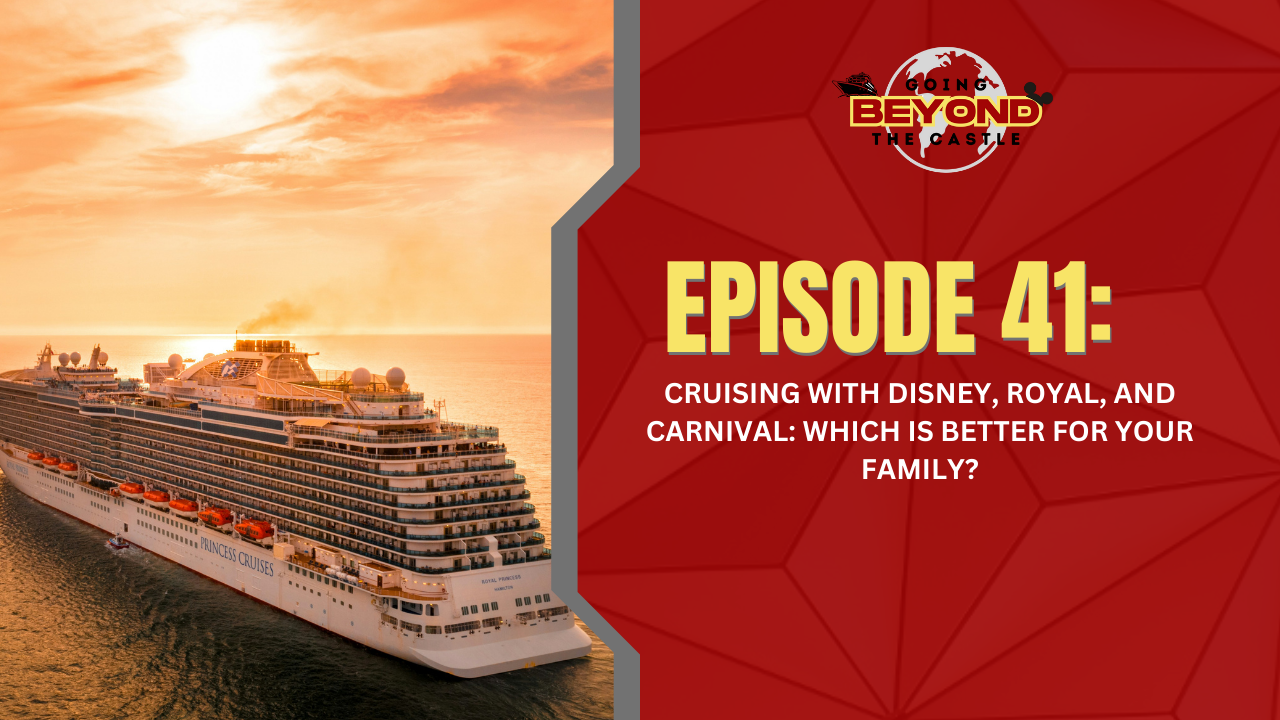 Cruising with Disney, Royal, and Carnival: Which is better for YOUR family?