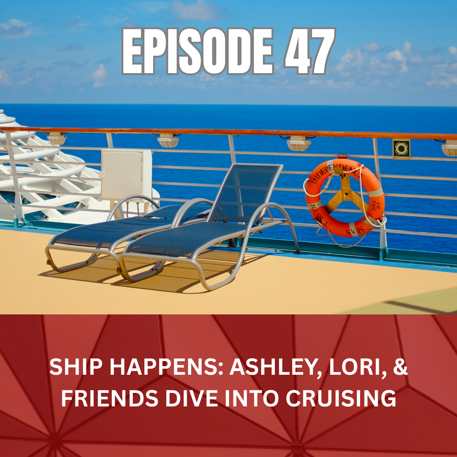 Ep. 47 - Ship Happens: Ashley, Lori & Friends Dive into Cruising