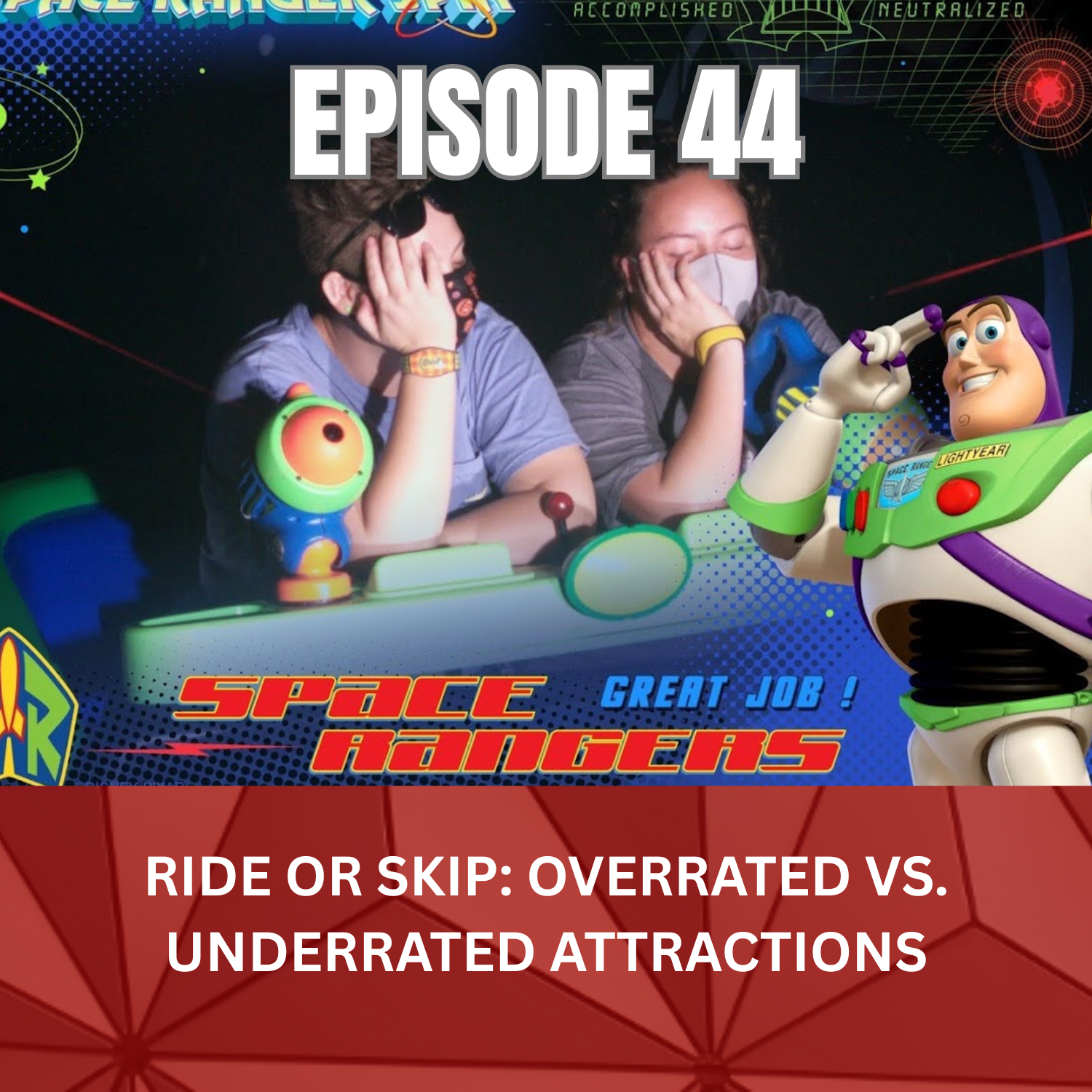 Ep. 44 - Ride or Skip: Overrated vs. Underrated Attractions