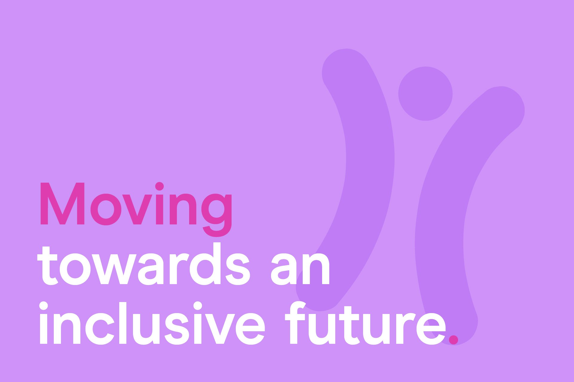 Inclusion Foundation Brand Alignment + Brand Architecture + Advocacy + Social Impact + Not For Profit 9