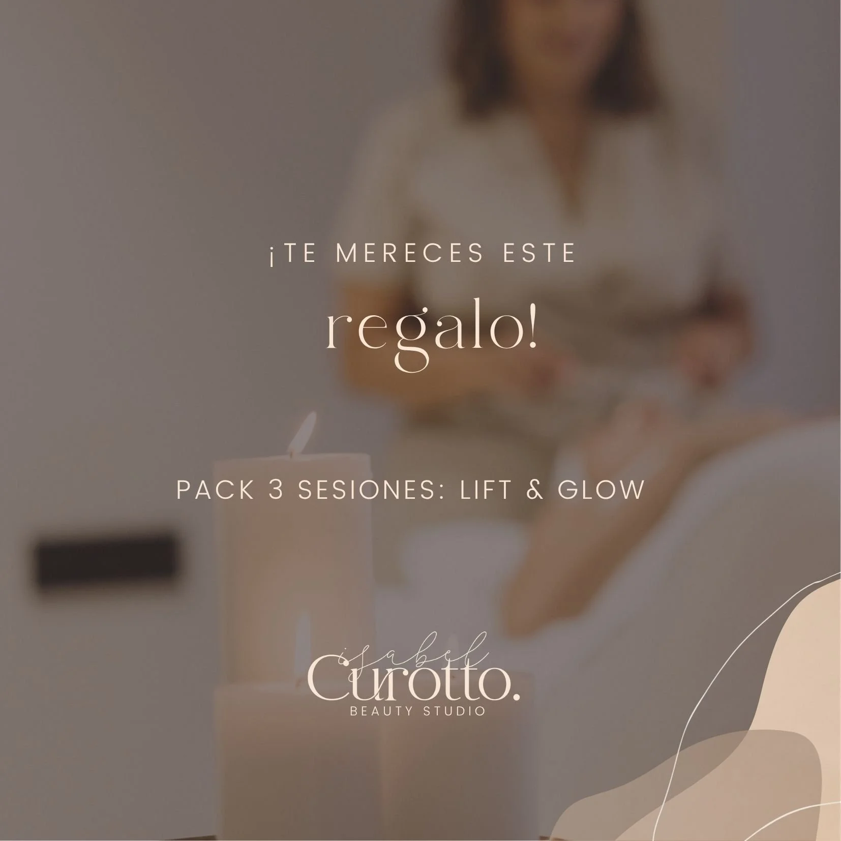 Pack: Lift & Glow | 3 sesiones | 90 min/sesión