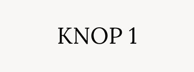 Tekst op een witte achtergrond dat 'KNOP 1' zegt.