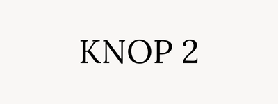 Tekst op wit achtergrond: KNOP 2