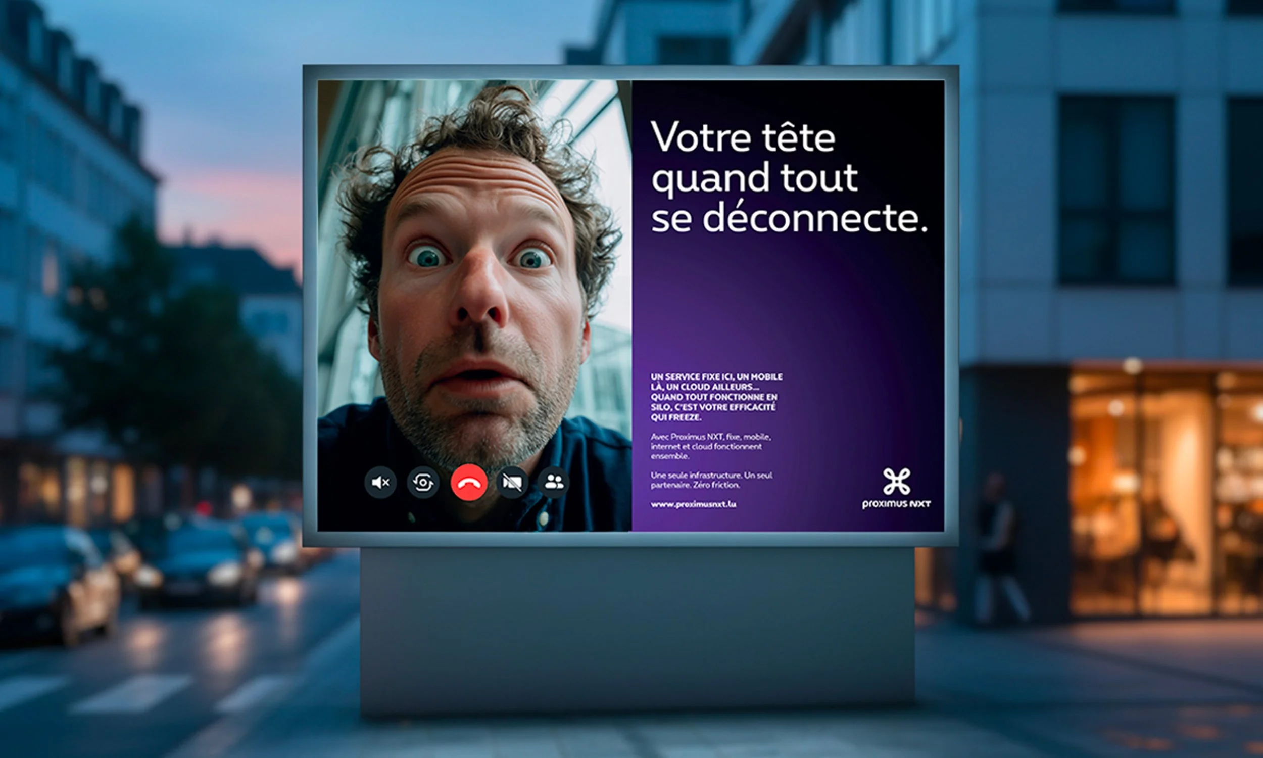 Votre tête quand tout se déconnecte I Campagne Proximus NXT
