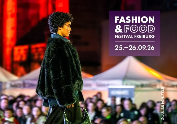 Fashion and Food festival Freiburg 2026