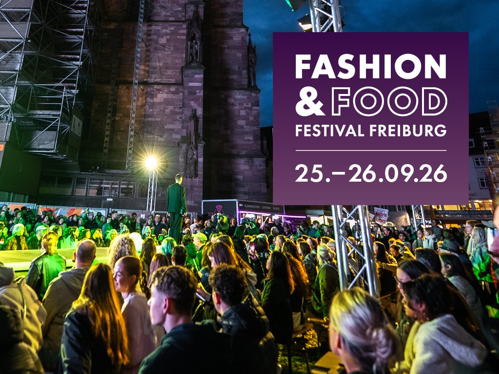 Fashion and Food festival Freiburg 2026