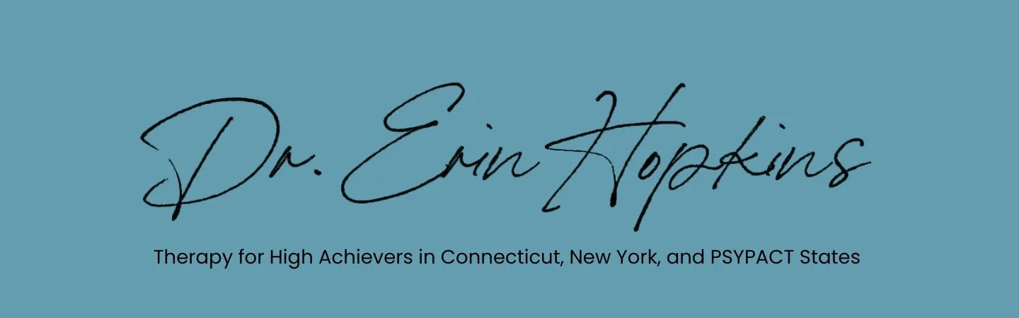 Dr. Erin Hopkins, Therapy for High Achievers