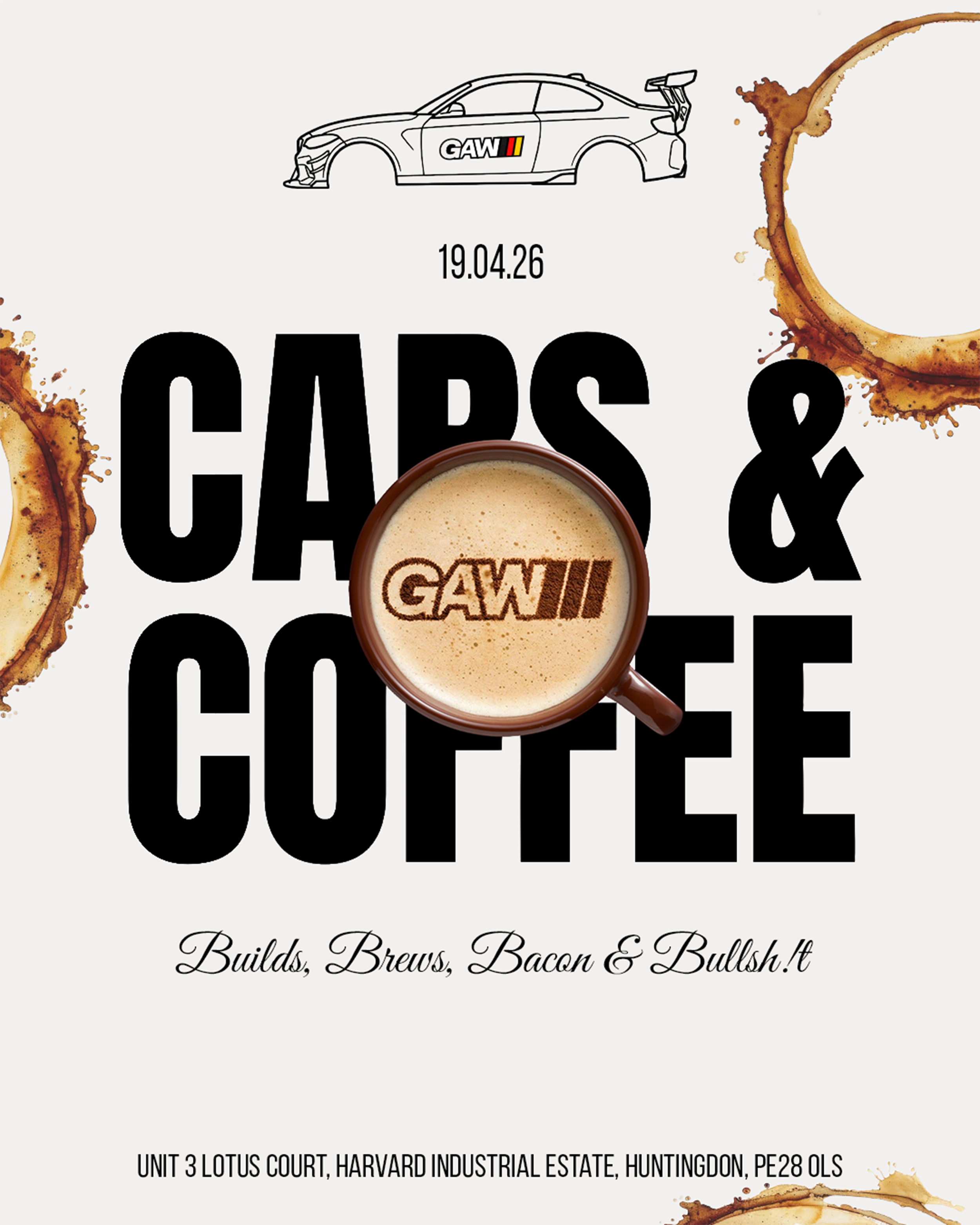 FLYER WITH DETAILS FOR GAW'S UPCOMING CARS AND COFFEE EVENT ON 19TH APRIL 2026