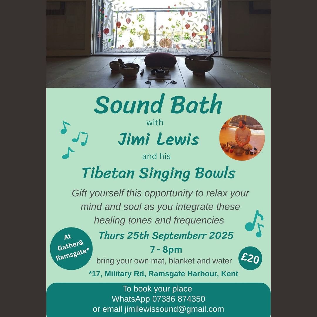 Join Jimi for another session with his Tibetan Singing Bowls on Thursday 25th September.