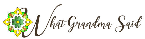 whatgrandmasaid