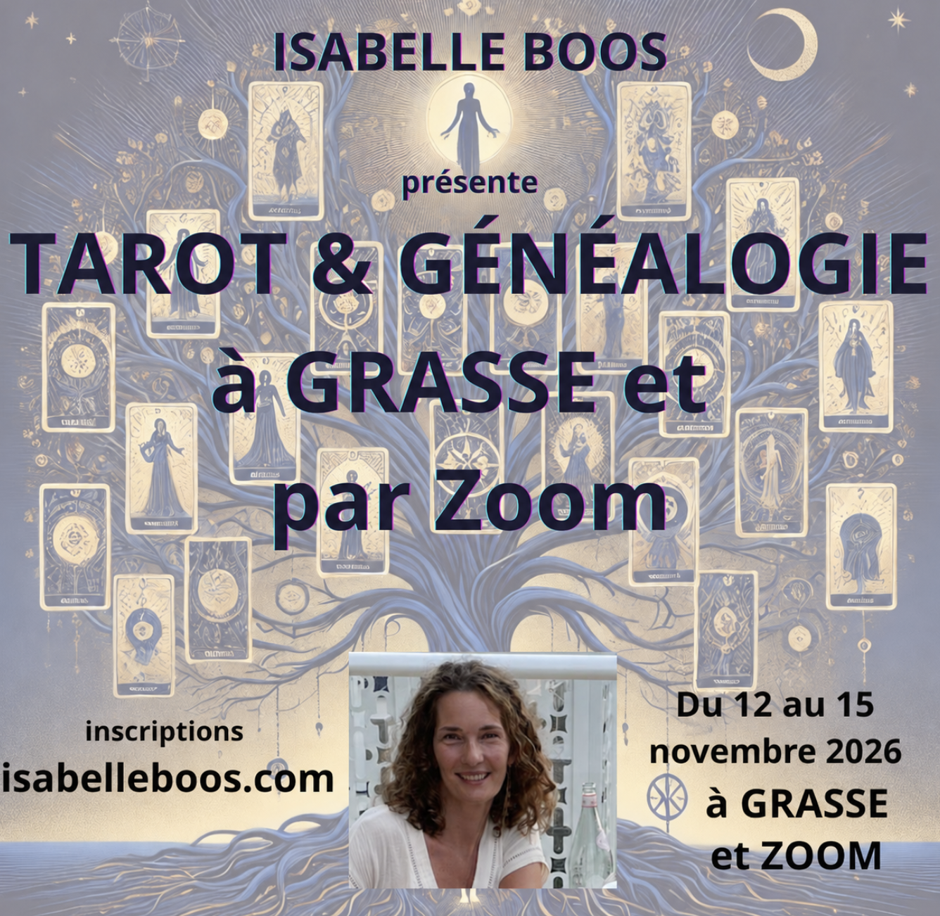 TAROT et GÉNÉALOGIE à GRASSE et par ZOOM: une constellation tarologique