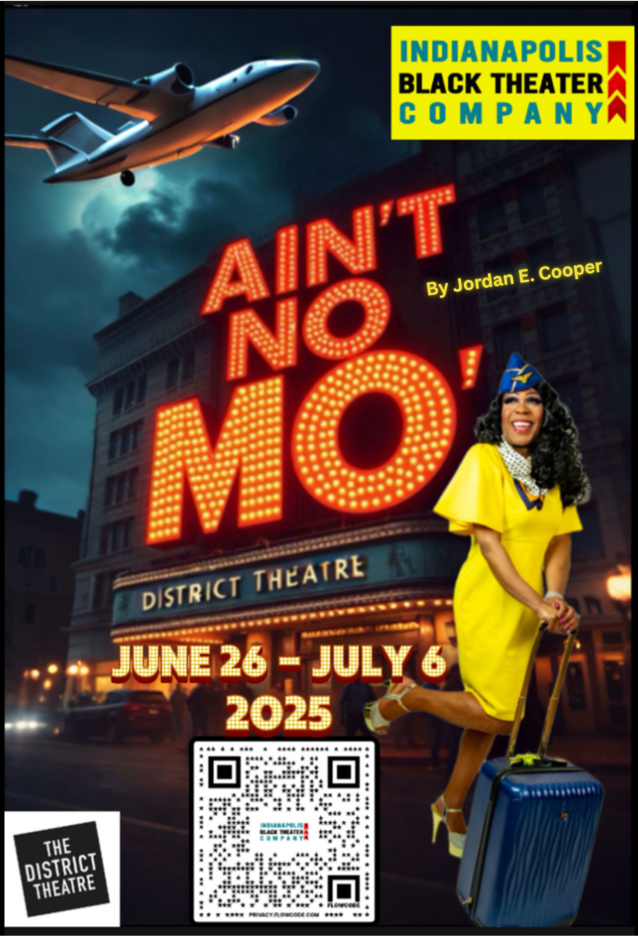 Promotional poster for the Indianapolis Black Theater Company play "Ain't No Mo'" by Jordan E. Cooper, showing a woman in a yellow flight attendant uniform standing in front of a theater marquee, with an airplane flying above and city buildings in th