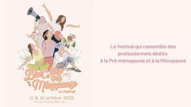 FESTIVAL BIEN-ÊTRE ET MÉNOPAUSE