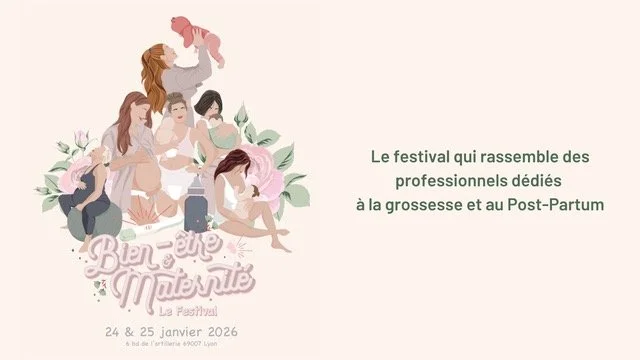 FESTIVAL BIEN-ÊTRE ET MATERNITÉ