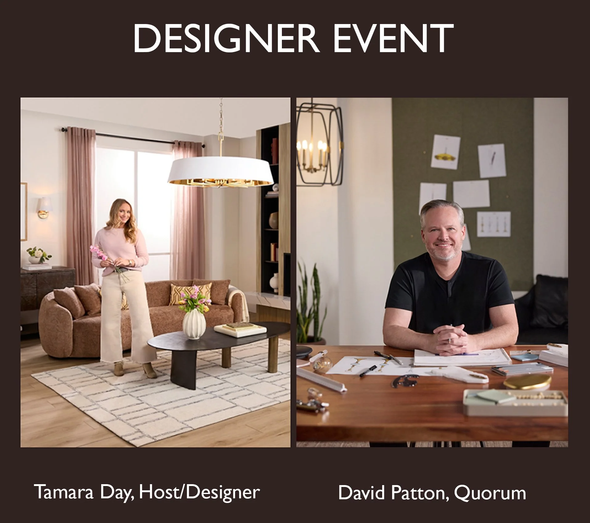 Illuminating Ideas: A Design Journey with Tamara Day &amp; Quorum’s David Patton