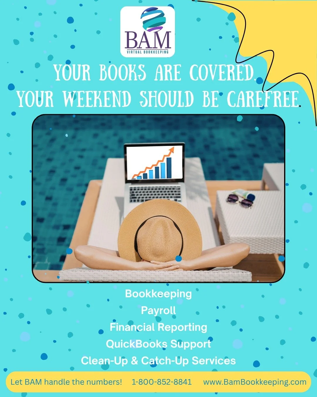 ☀️ WEEKENDS are for sunshine&hellip; not spreadsheets. 🍹📊

While you&rsquo;re out soaking up the summer vibes, let BAM Bookkeeping handle the numbers behind the scenes.

✅ Bookkeeping
✅ Payroll
✅ Financial Reporting
✅ QuickBooks Support
✅ Clean-Up 