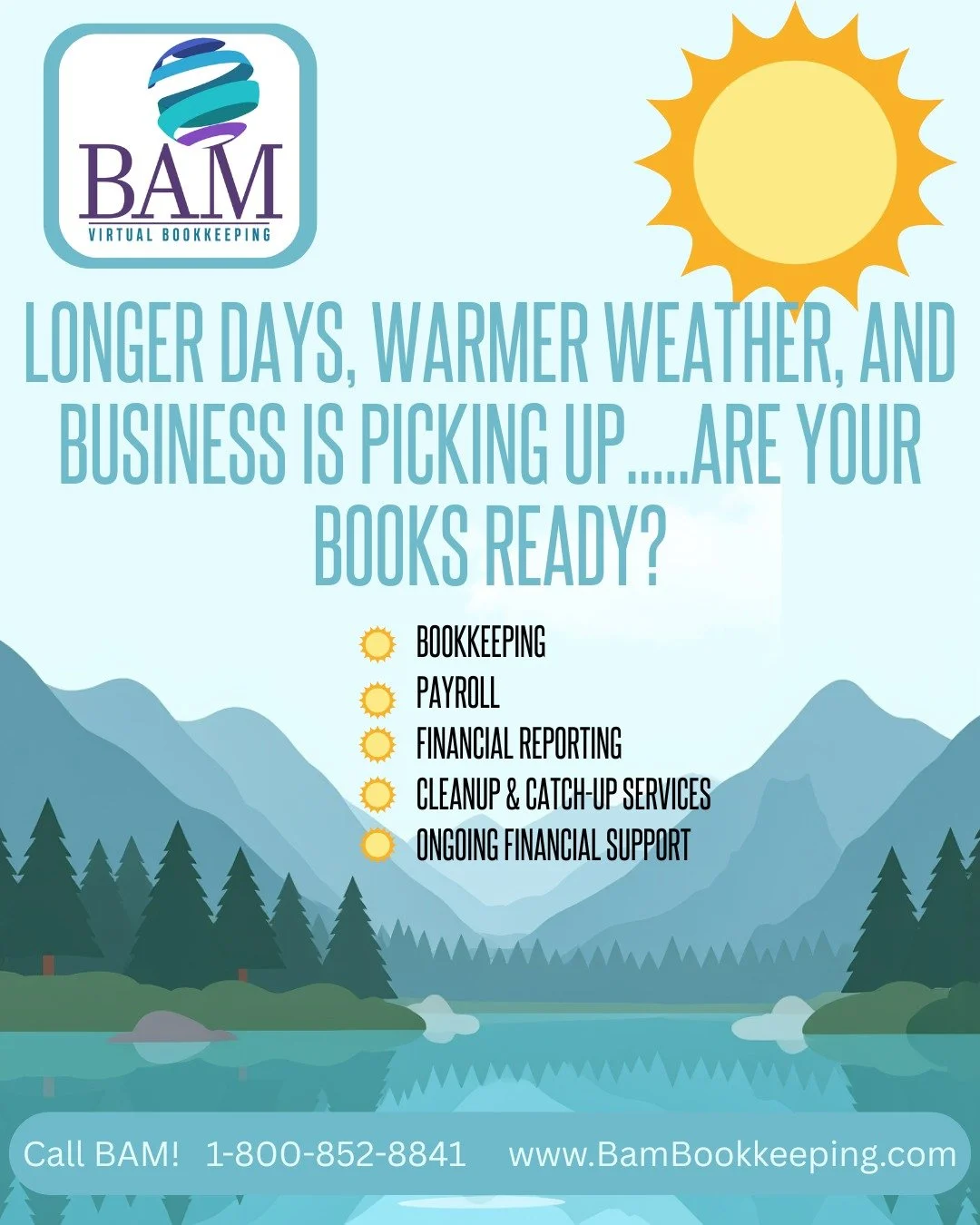 ☀️ Longer days, warmer weather, and business is picking up&hellip; but are your books ready for the busy season?

At BAM Bookkeeping, we help business owners spend less time stressing over numbers and more time focusing on growth. 📈✨

✔️ Bookkeeping