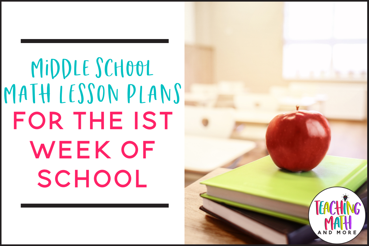 Middle School Math Lesson Plans for the First Week of School