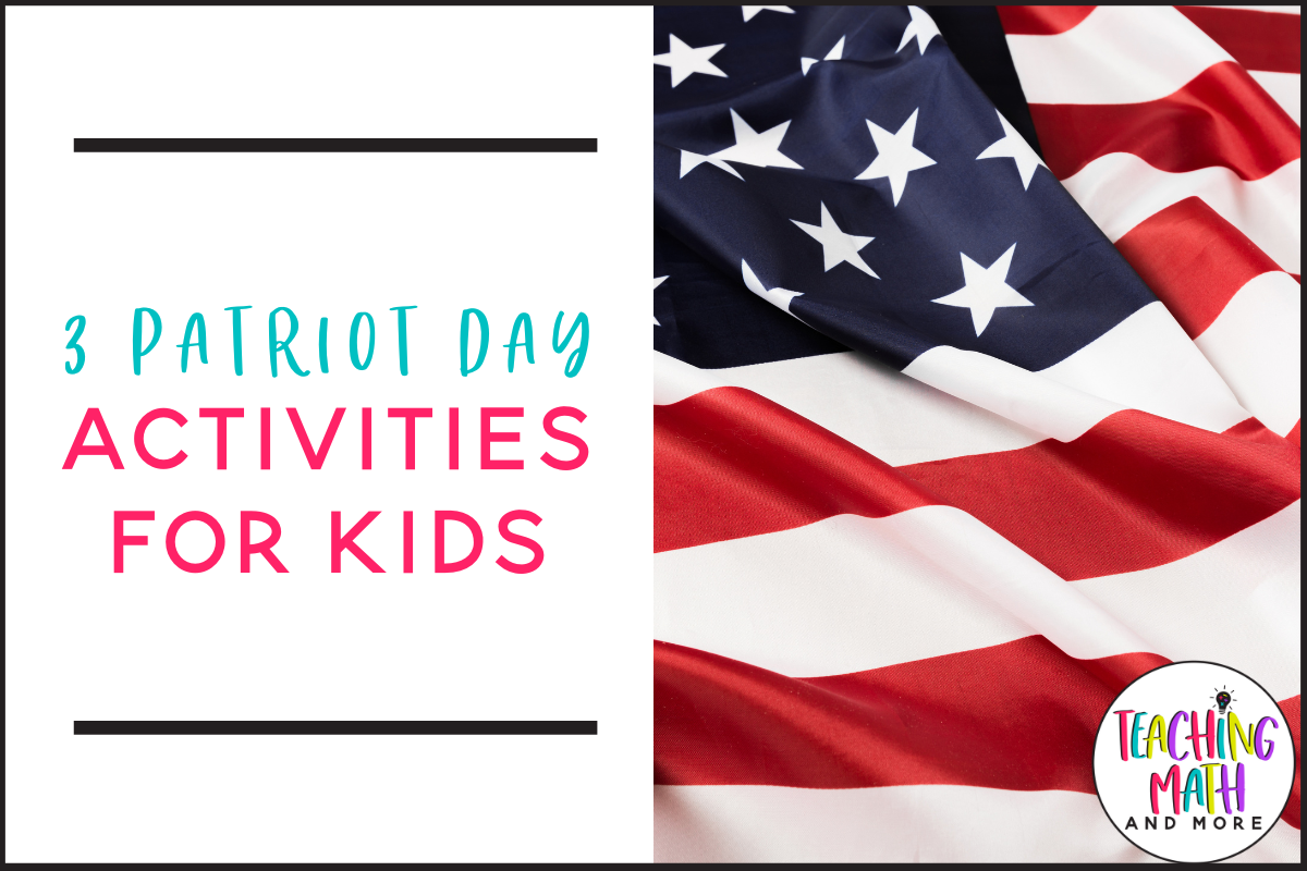 3 Patriot Day Activities for Kids