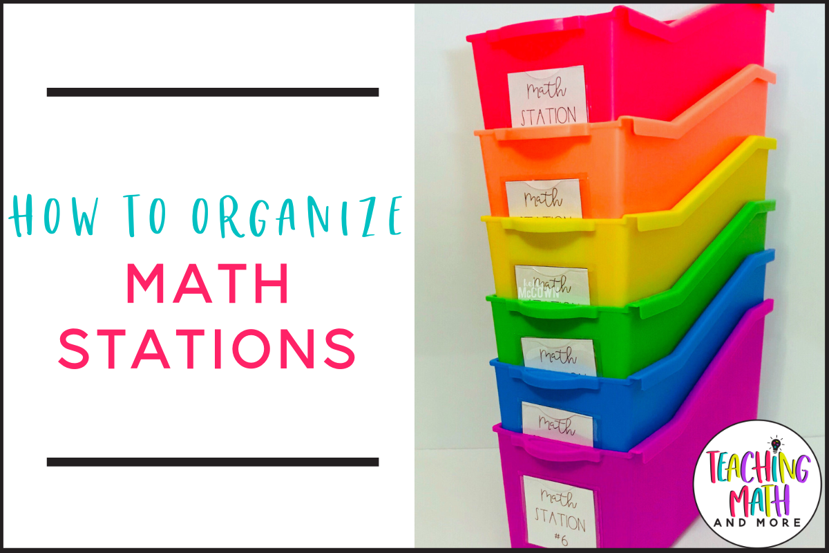 How to Organize Math Stations