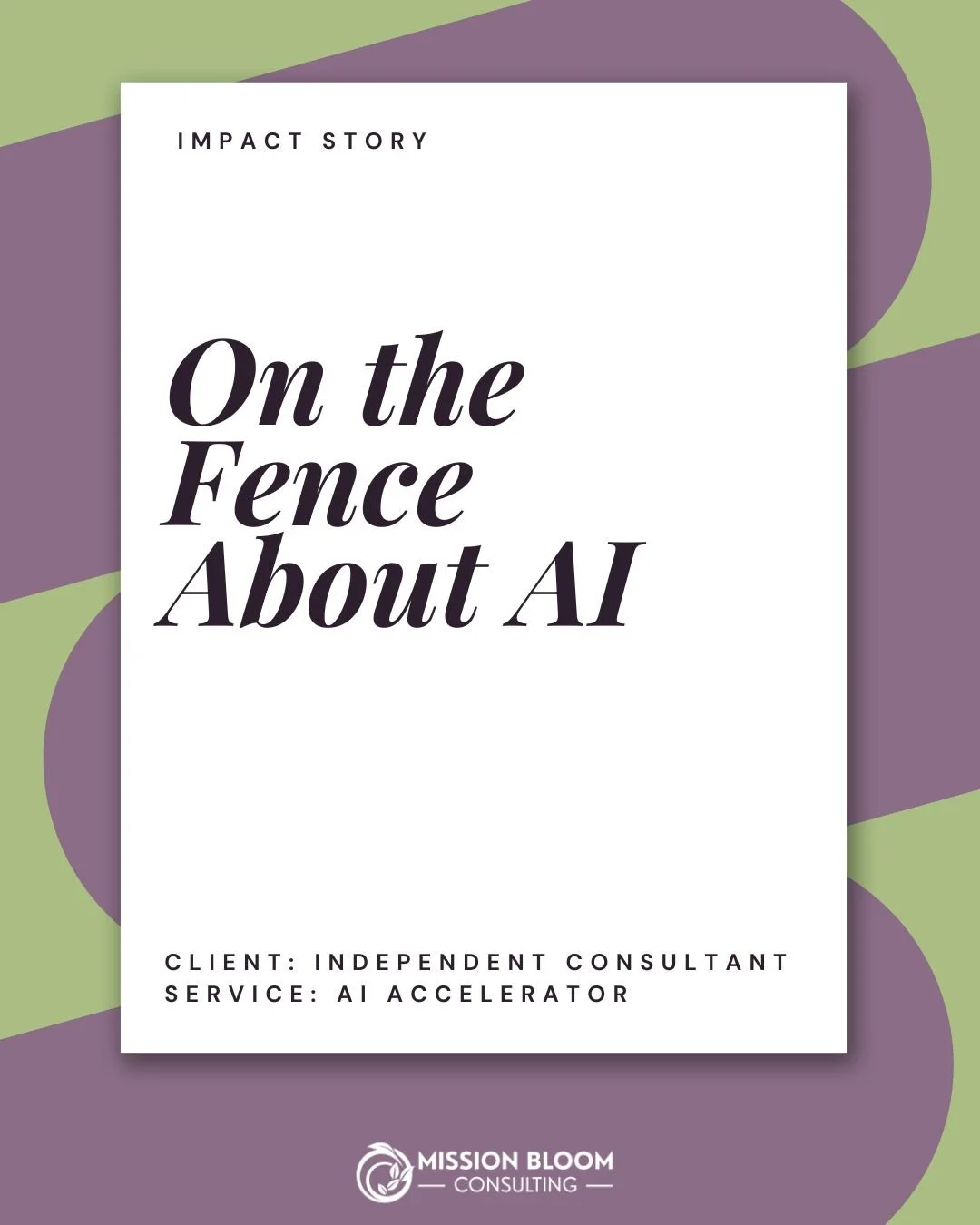 From Curiosity to Confidence: One Consultant's AI Journey