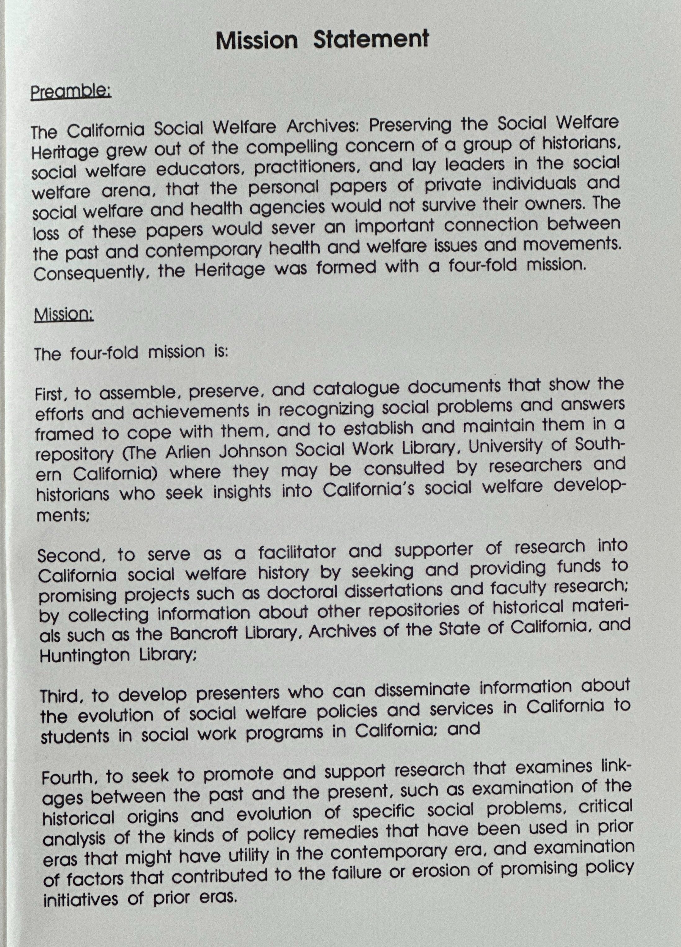 Above photo is CSWA’s 1991 Mission Statement. In Feldman, F.L. (1991) Portrait of a Gentle Man: George D. Nickel. California Social Welfare Archives.