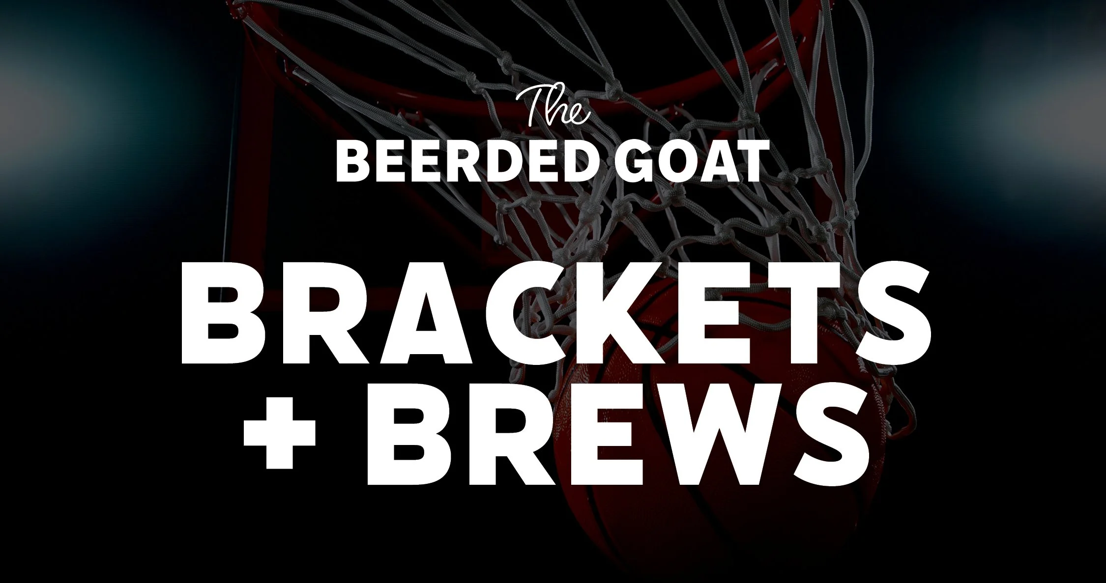 Brackets + Brews