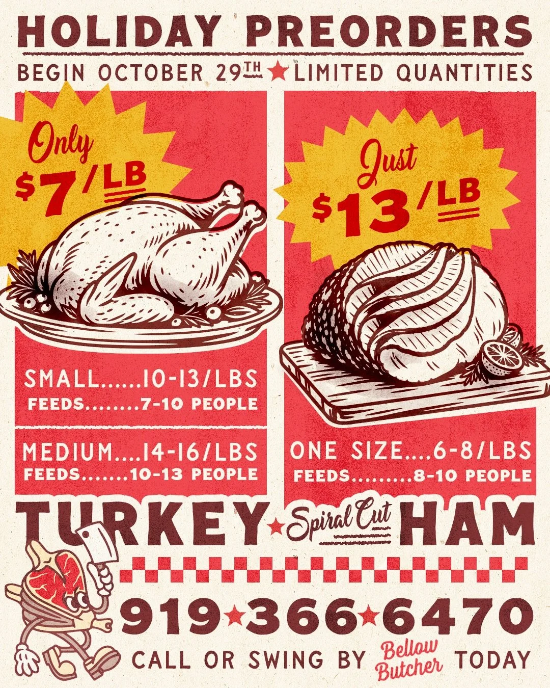The holidays are coming, and the his year we&rsquo;ll be slinging whole birds!

Regionally sourced, raised without added hormones or antibiotics, and ready for your table. 

Whole Turkeys: $7/lb
Small: 10-13 lbs range
Medium: 14-16 lbs range
Final we