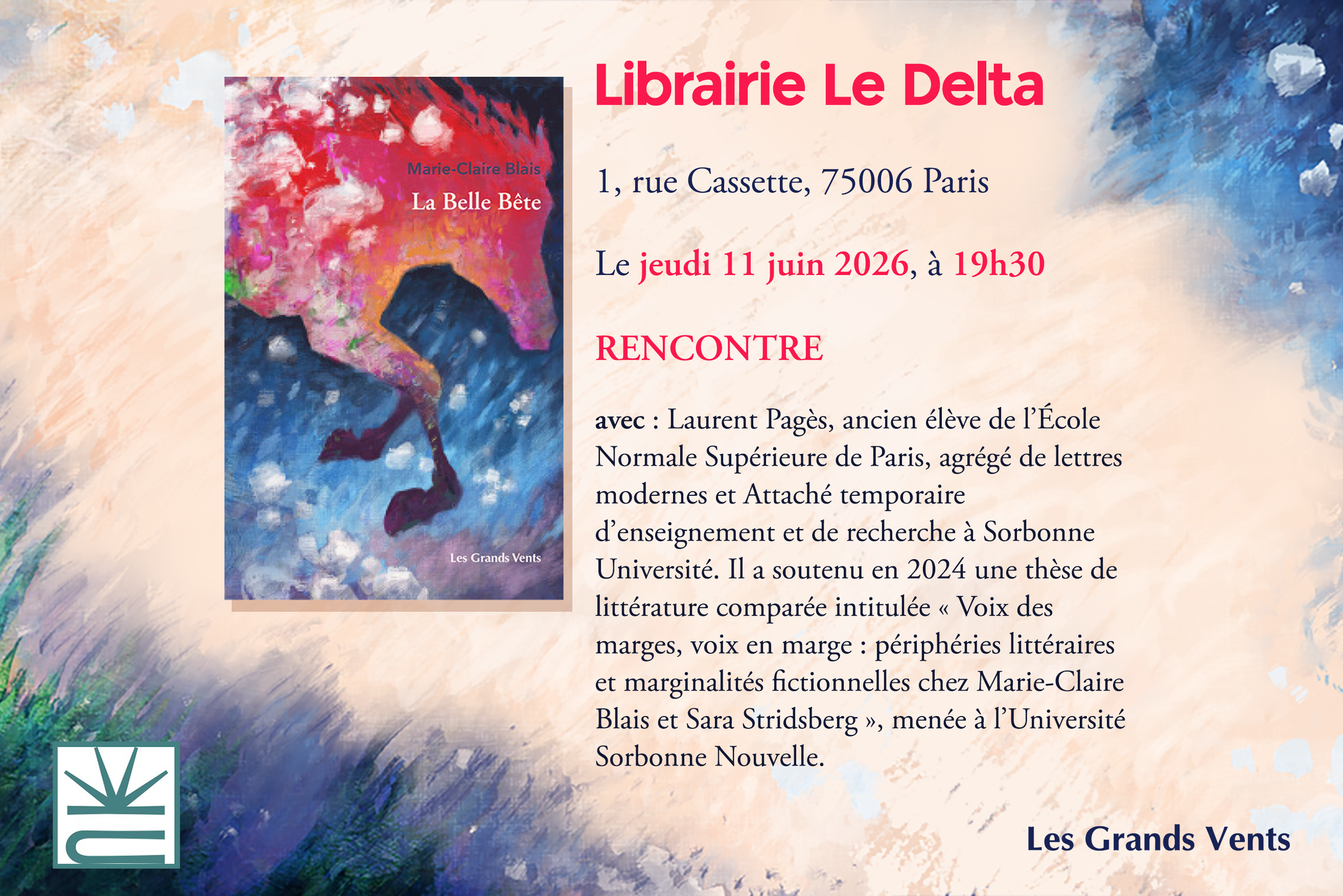Rencontre avec Laurent Pagès autour de la sortie de La Belle Bête par Marie-Claire Blais