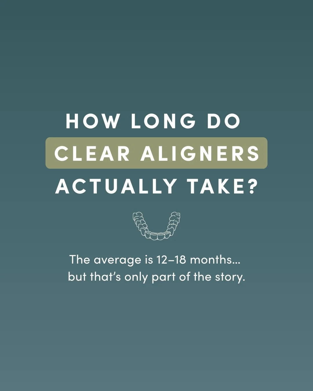 ✨ Wondering how long clear aligners actually take? Here&rsquo;s the truth: the average is 12&ndash;18 months&hellip; but your smile isn&rsquo;t average. 😉

From quick touch-ups in under a year to transformative changes that take a little longer, you