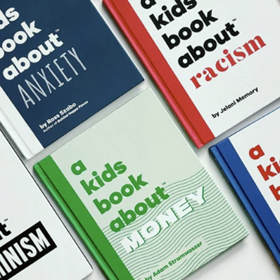 Photos of books for kids about money, racism, and anxiety