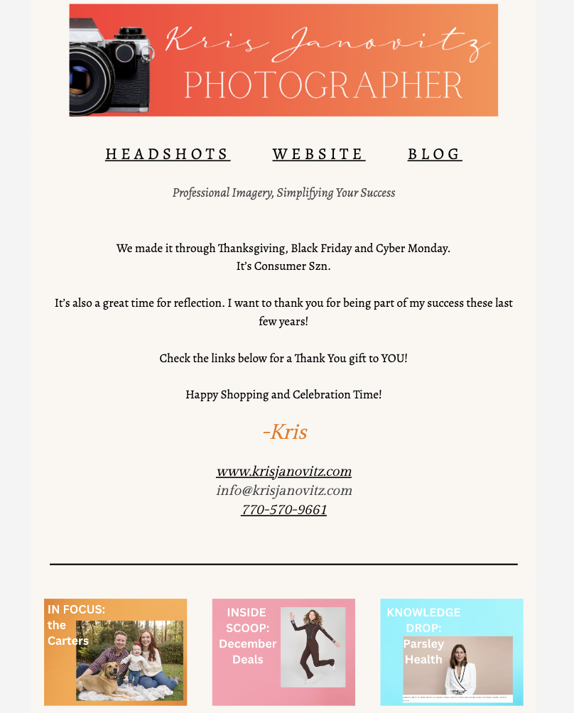 Promotional email from Kris Janovitz Photographer featuring offers and contact information. Includes sections on headshots, website, and blog, with special mentions of the Carters, December deals, and Parsley Health. Emphasizes consumer season and gratitude post-Thanksgiving, Black Friday, and Cyber Monday. Contact: www.krisjanovitz.com, info@krisjanovitz.com, 770-570-9661.