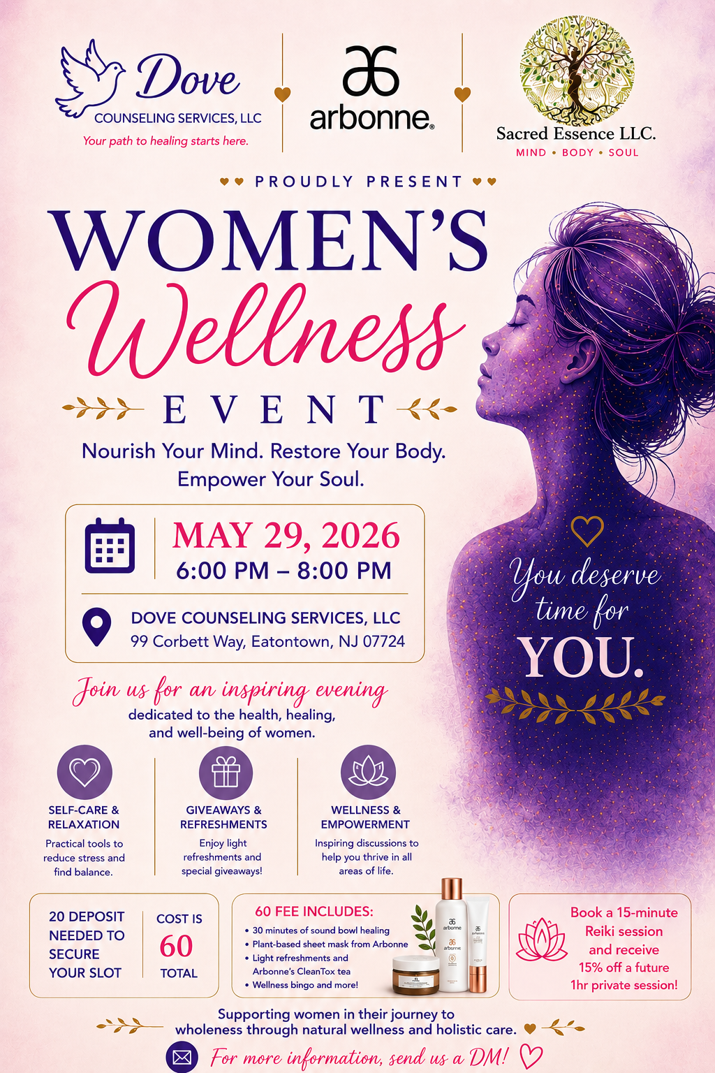 Flyer for Women's Wellness Event on May 29, 2026, from 6:00 PM to 8:00 PM at Dove Counseling Services, LLC in Eatonstown, NJ. The event features self-care, giveaways, wellness discussions, and a Reiki session offer. The flyer includes logos of Dove Counseling Services, Arbonne, and Sacred Essence LLC.