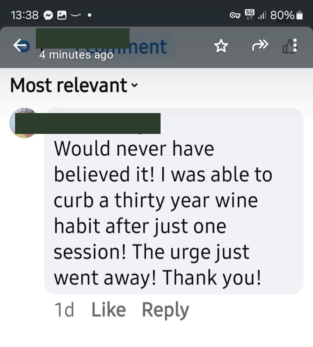 A screenshot of a social media comment expressing surprise and gratitude for successfully stopping a thirty-year wine drinking habit after a single session.